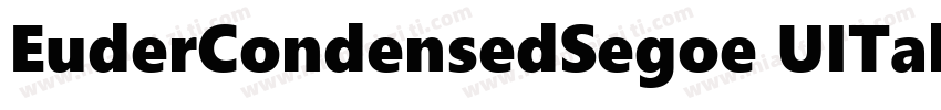 EuderCondensedSegoe UITahomasans字体转换
